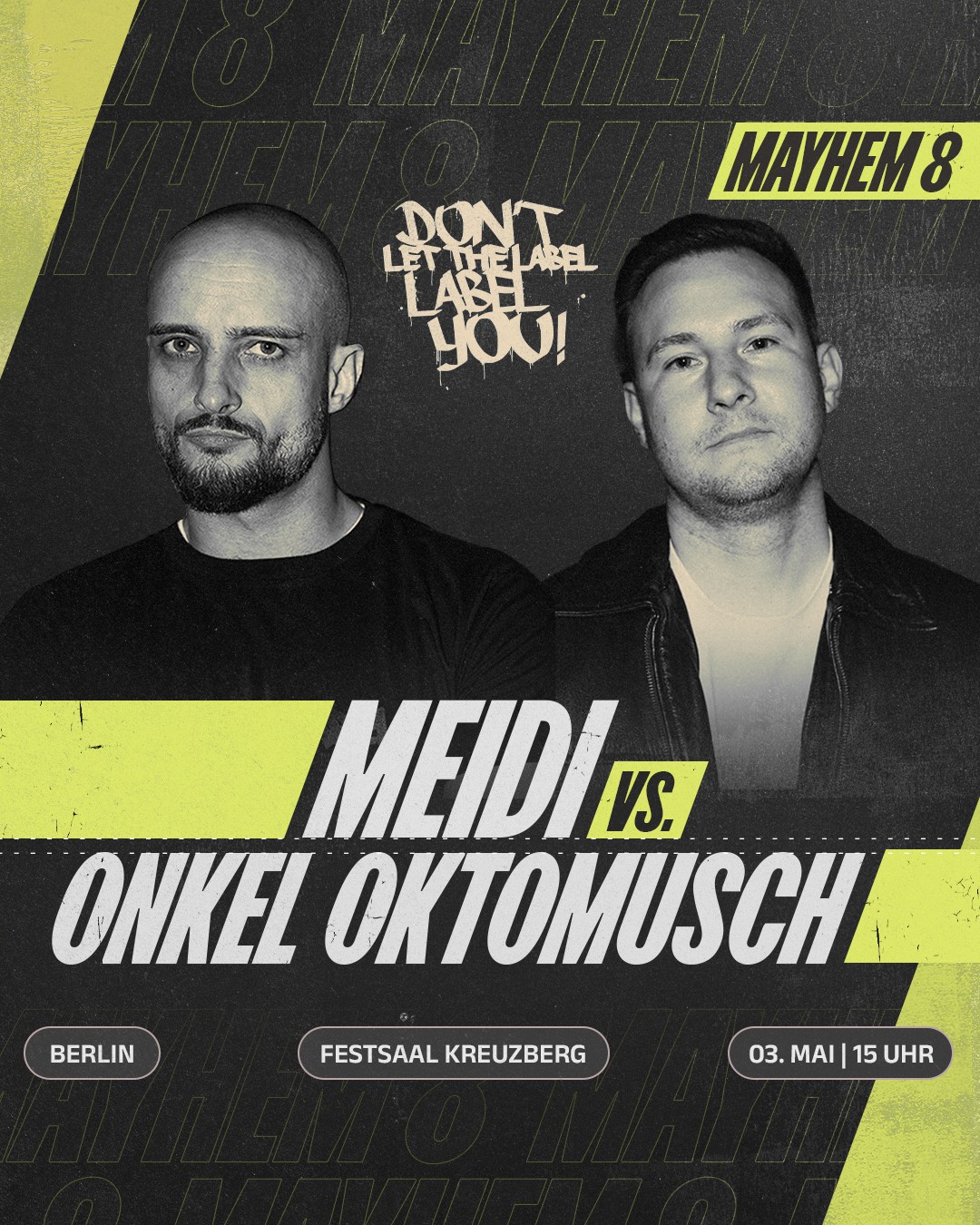 MEIDI vs ONKEL OKTOMUSCH