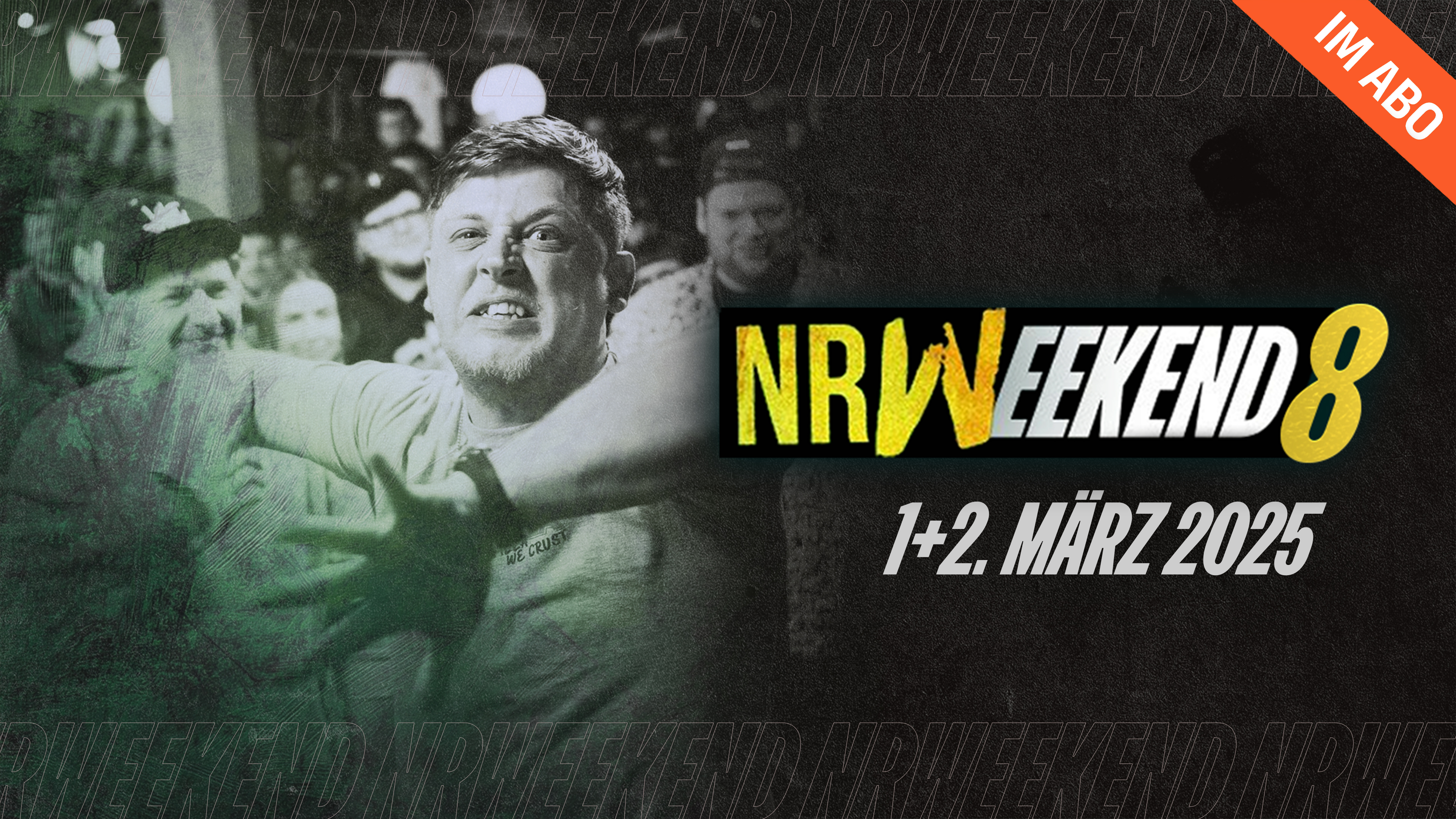 NRWEEKEND 8 |  im ABO