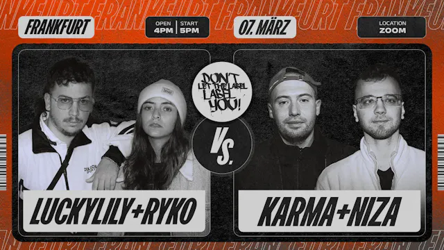 LUCKYLILY + RYKO vs KARMA + NIZA