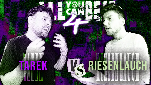 TAREK vs RIESENLAUCH