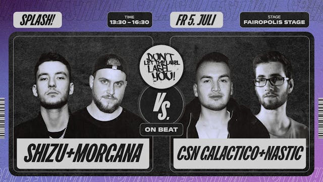 SHIZU & MORGANA vs. CSN GALACTICO & NASTIC