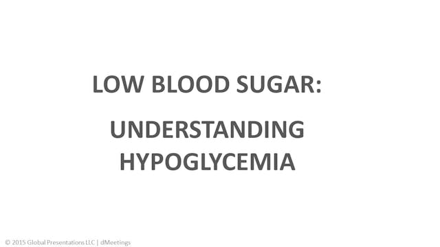 Bonus Session - Hypoglycemia - Diabet...