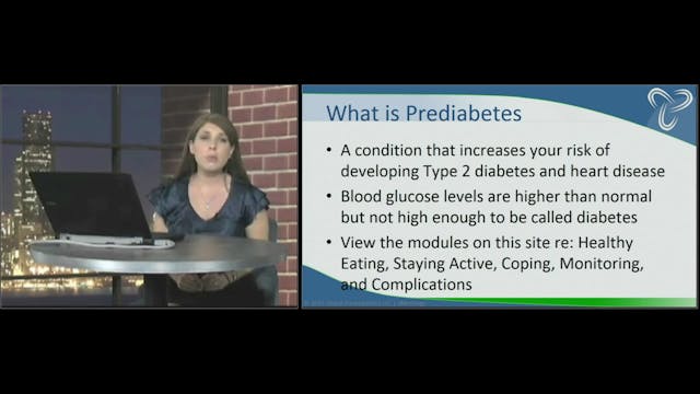 Session 1 - Understanding Pre-Diabetes - Preventing Diabetes and You with Erin