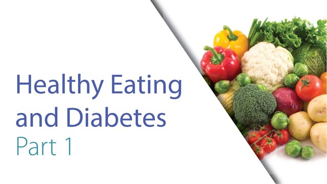 Session 2A - Healthy Eating and Diabetes with Erin 