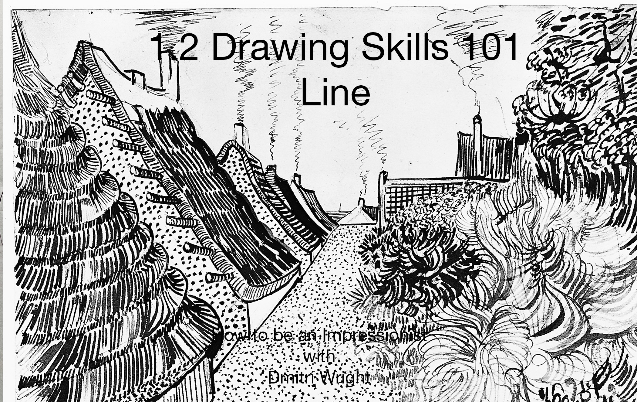 1.2 Drawing Skills 101: Line