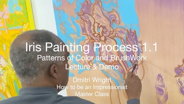 Iris Painting Process 1.1 Patterns of...