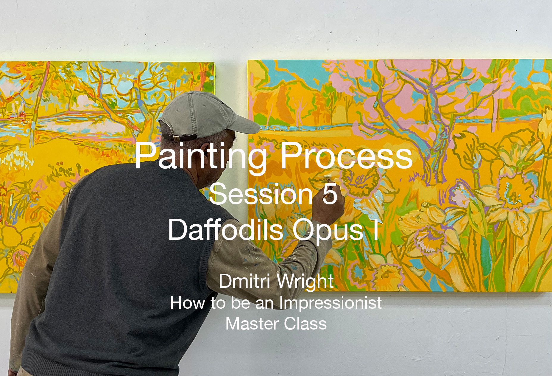 Painting Process Session 5: Daffodils Opus I 