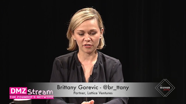 Brittany Gorevic, Partner at Lattice Ventures - What should Founders look for in VCs?