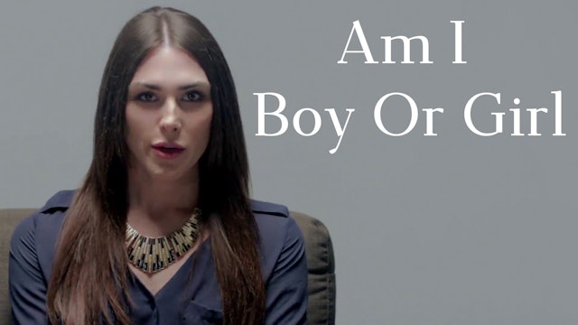 Am I A Boy or Girl Featuring Pina Newman - True Self Suppression