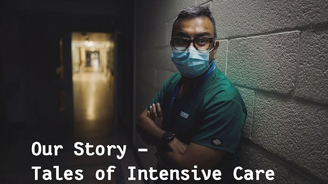 Our Story - Tales of Intensive Care