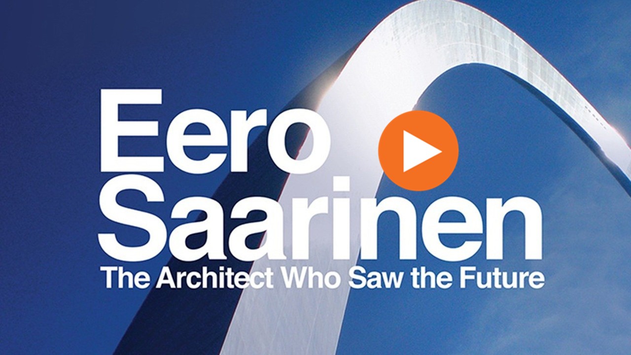 Eero Saarinen - The Architect Who Saw The Future