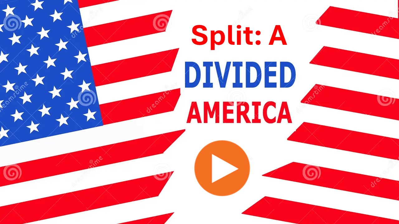 Split: A Divided America
