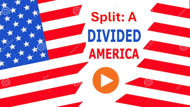 Split: A Divided America
