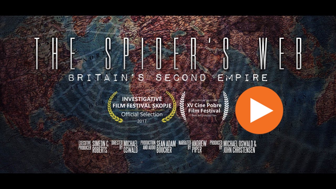 The Spider's Web: Britain's 2nd Empire Trailer