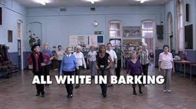 All White in Barking