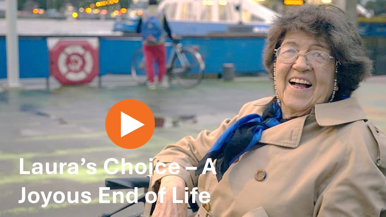 Laura's Choice - A Joyous End of Life