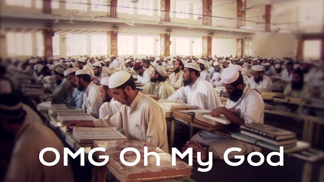 OMG Oh My God - What Is Islam