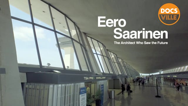 Eero Saarinen - The Architect Who Saw...