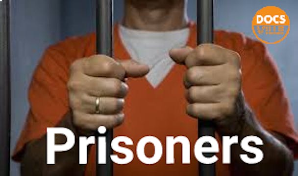 Prisoners