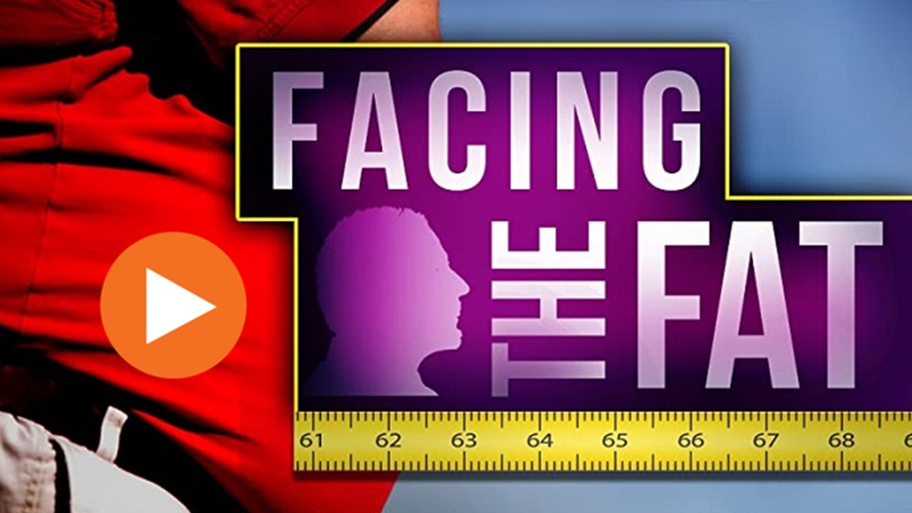 Facing the Fat