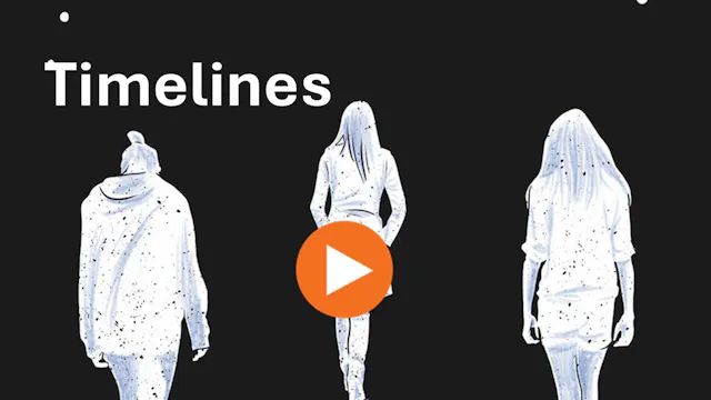 Timelines