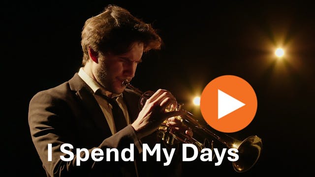 I Spend My Days