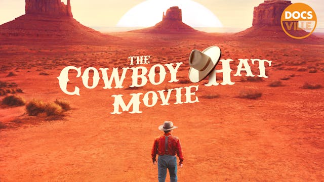 The Cowboy Hat Movie