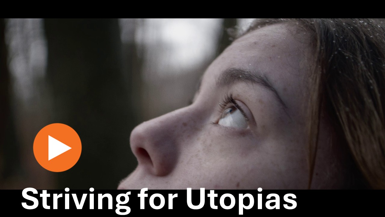 Striving For Utopias Trailer