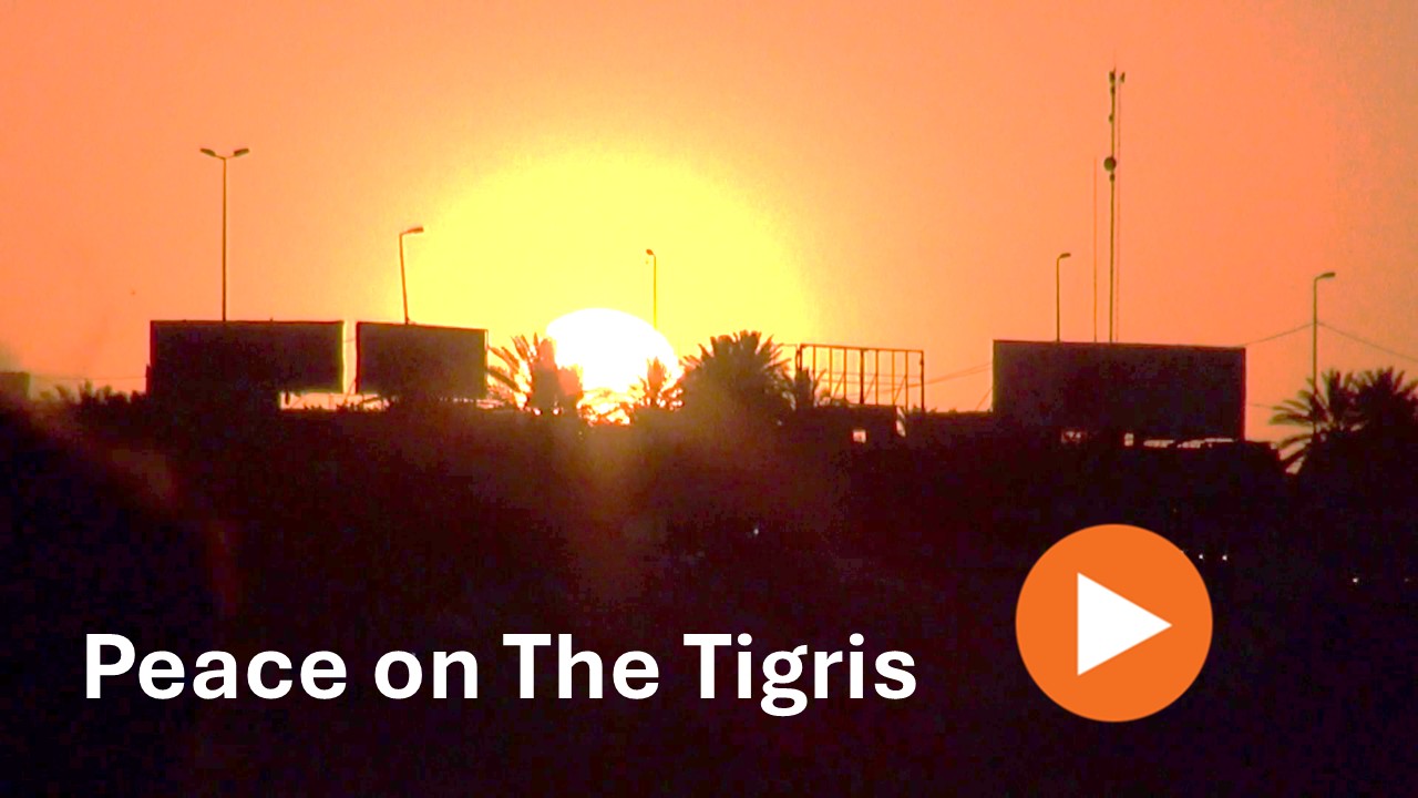 Peace on The Tigris Trailer