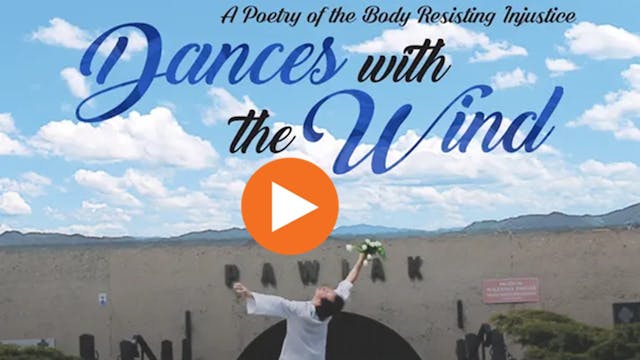 Dances With The Wind Trailer - July 2025