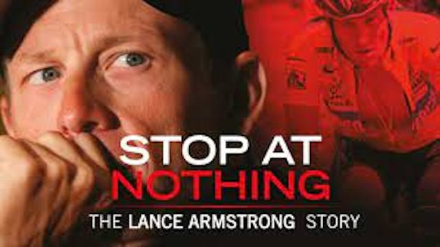 Stop At Nothing: The Lance Armstrong ...