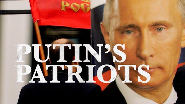 Putin's Patriots