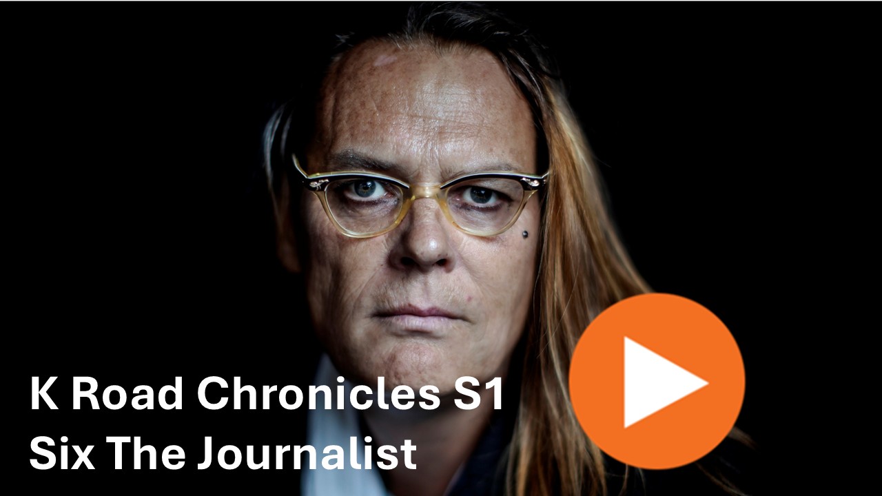 K Road Chronicles Six the Journalist