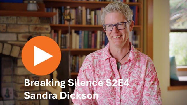 Breaking Silence Season 2 Sandra Dickson
