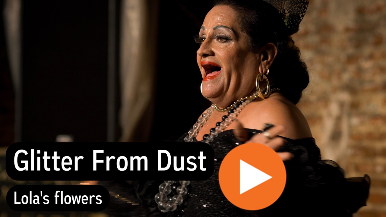Glitter From Dust -  Lola's Flowers - Lola Flores