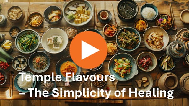 Temple Flavors The Simplicity of Healing