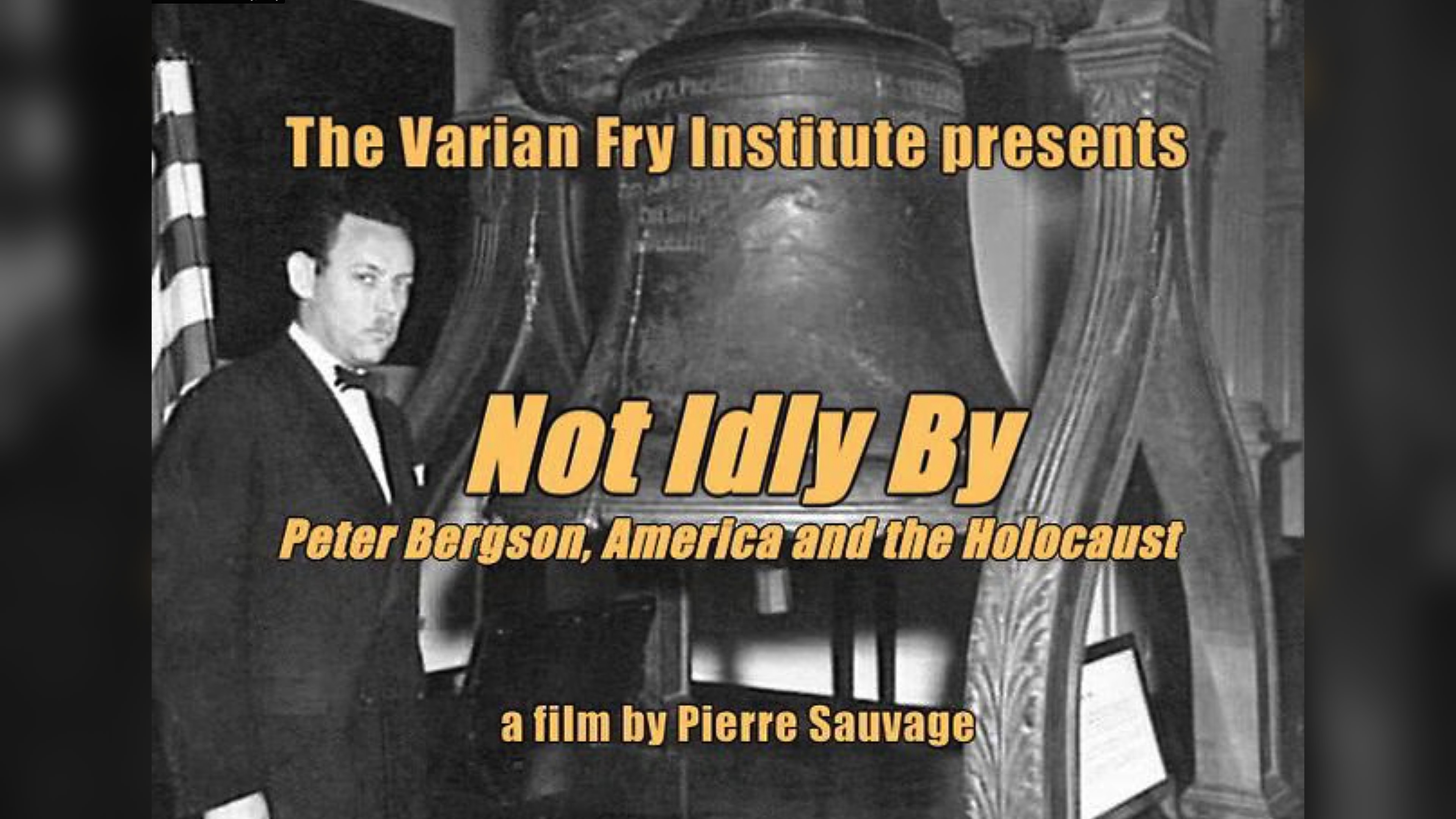 Not Idly By: Peter Bergson and the Holocaust