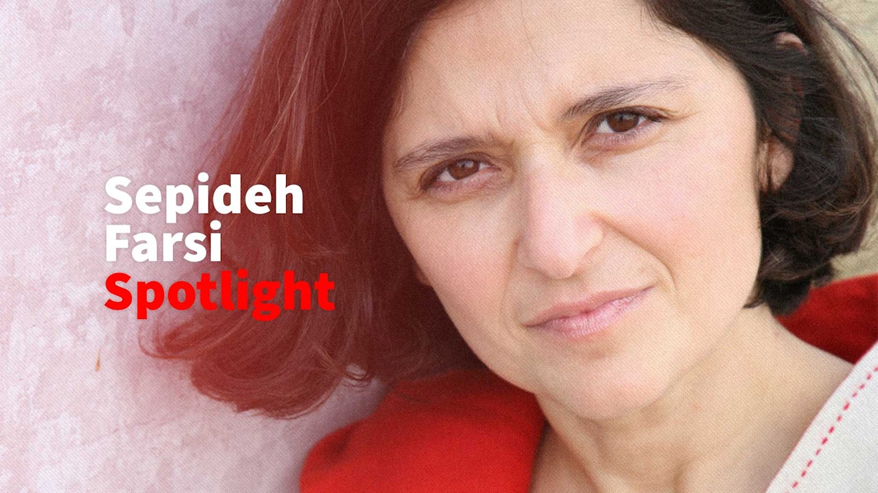 Sepideh Farsi Spotlight