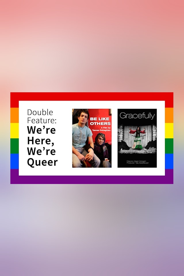 Double Feature: We're here, We're Queer