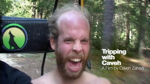 Tripping with Caveh