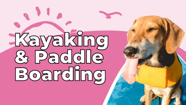 Kayaking and Paddel Boarding