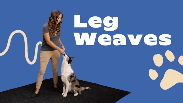 Trick 5: Leg Weaves