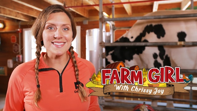 Farm Girl with Chrissy Joy