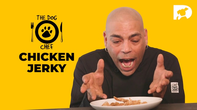 The Dog Chef: Chicken Jerky