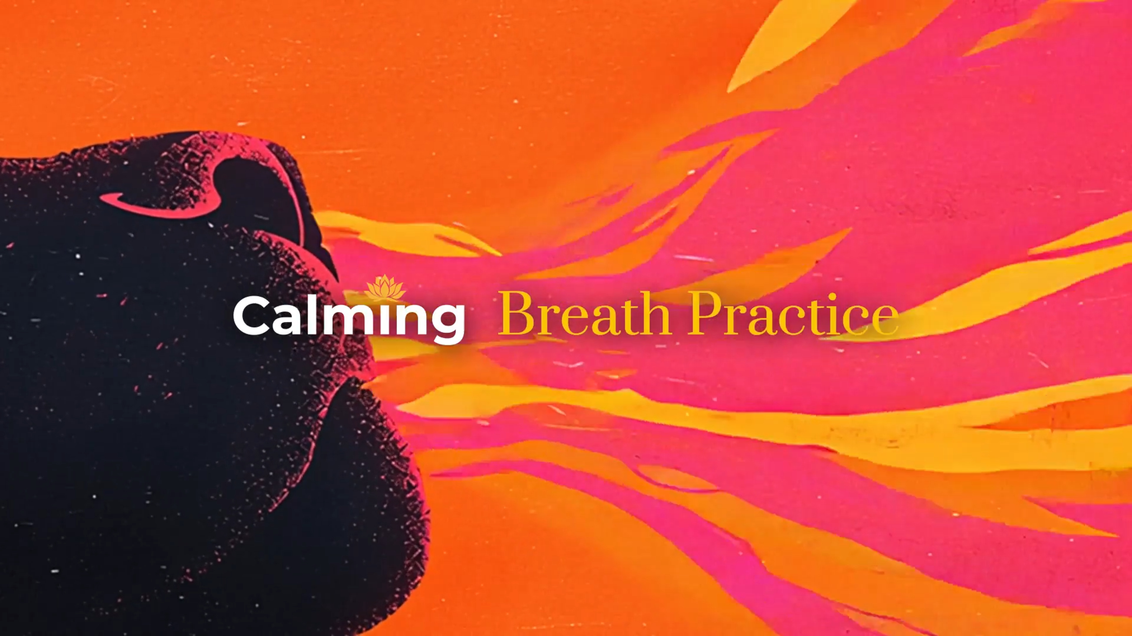 Calming Breath Practice