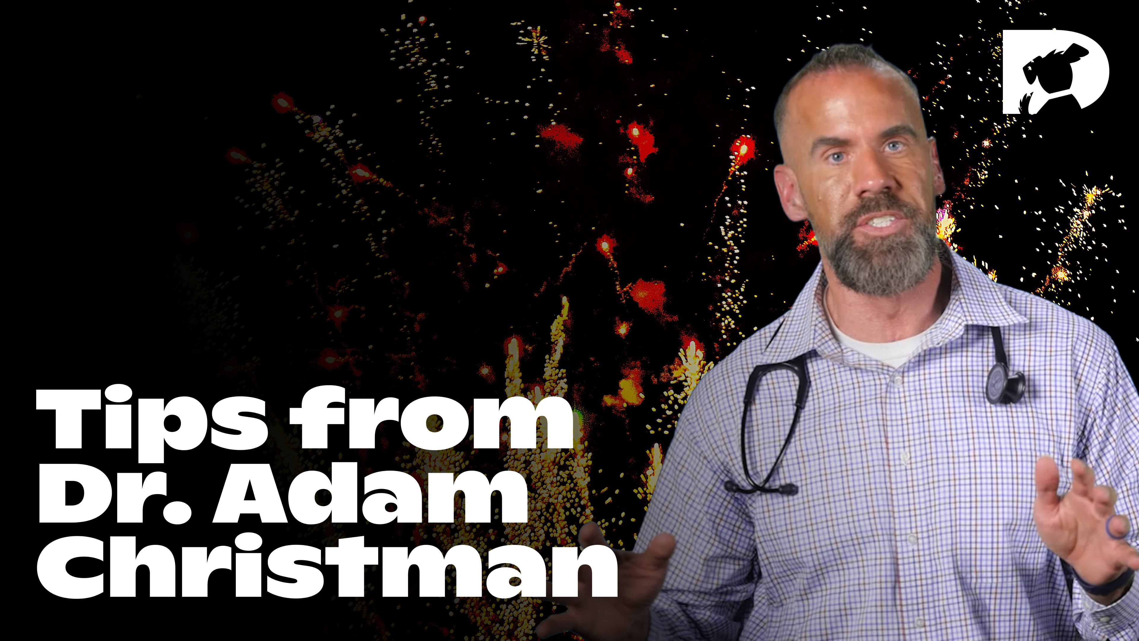 Tips from Dr. Adam Christman