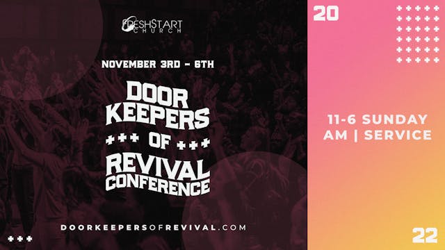 DOR Conference 2022: Sunday AM Service