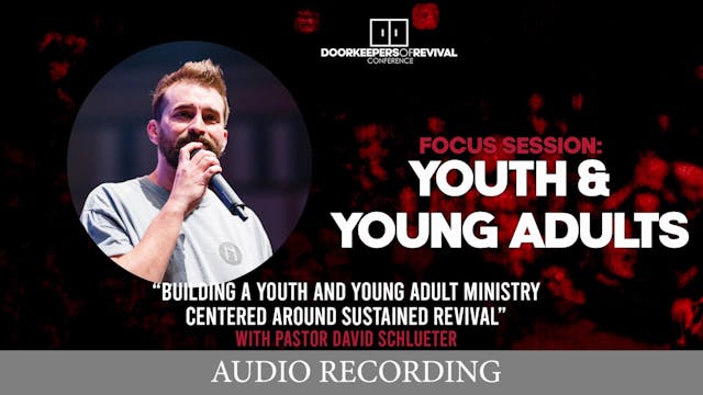 Focus Session- Youth & Young Adults