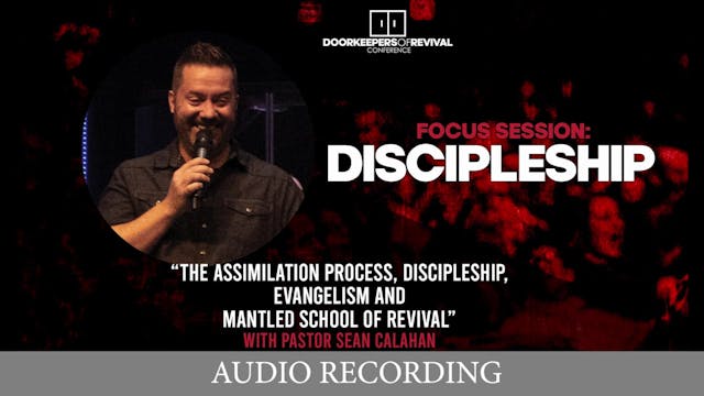 Focus Sessions- Discipleship