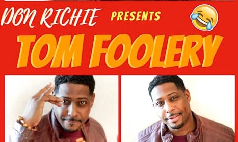 Don Richie presents "Tom Foolery"